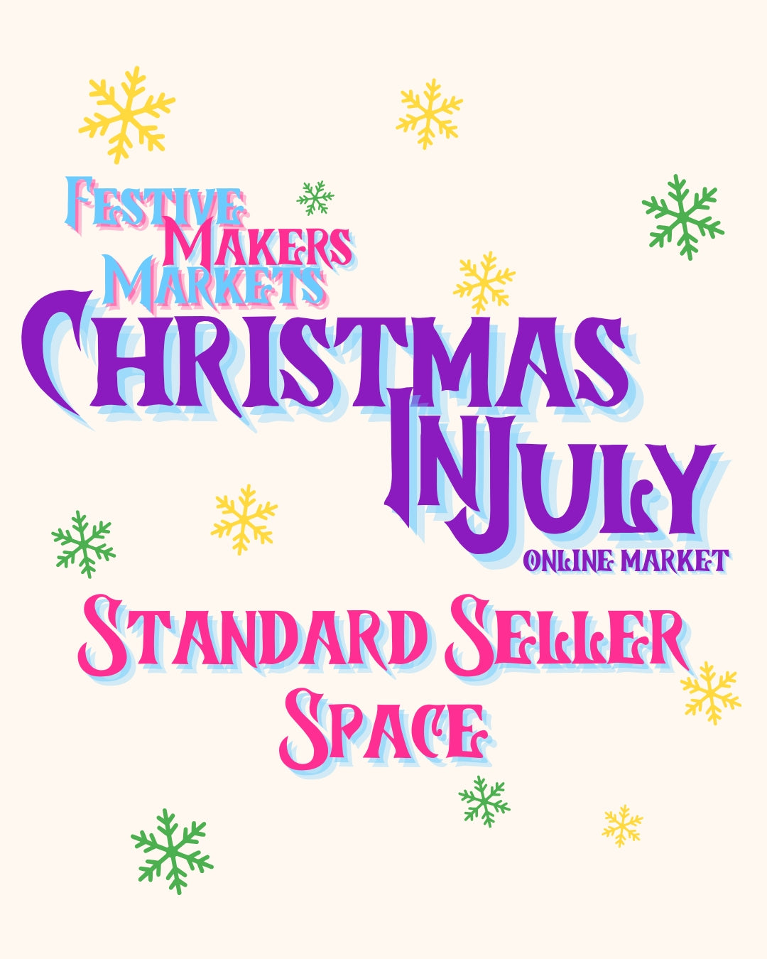 Standard Seller Space – Festive Makers Christmas in July Market 2026